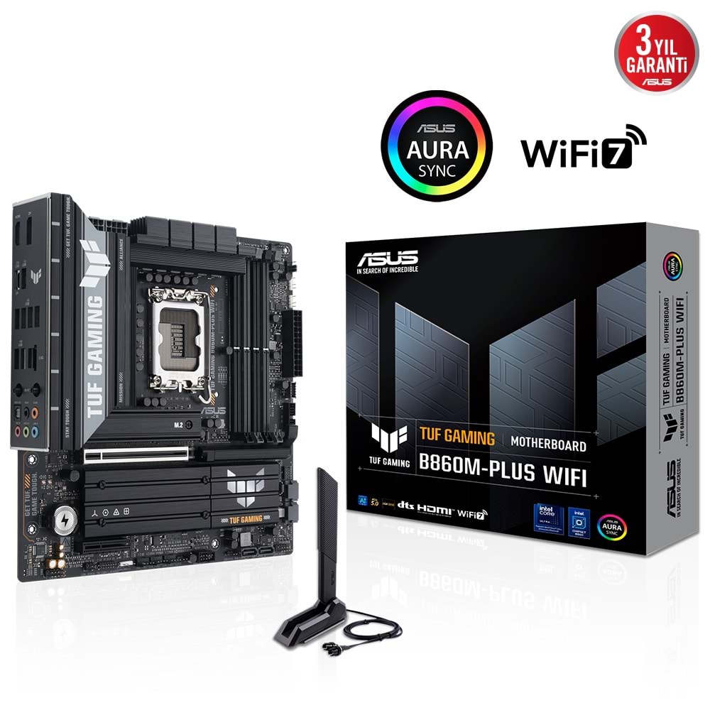 ASUS TUF GAMING B860M-PLUS WIFI B860 DDR5 (Vga Yok) GLan 2.5G mATX HD DP TYP-C WF7 BT M2 1851p Anakart
