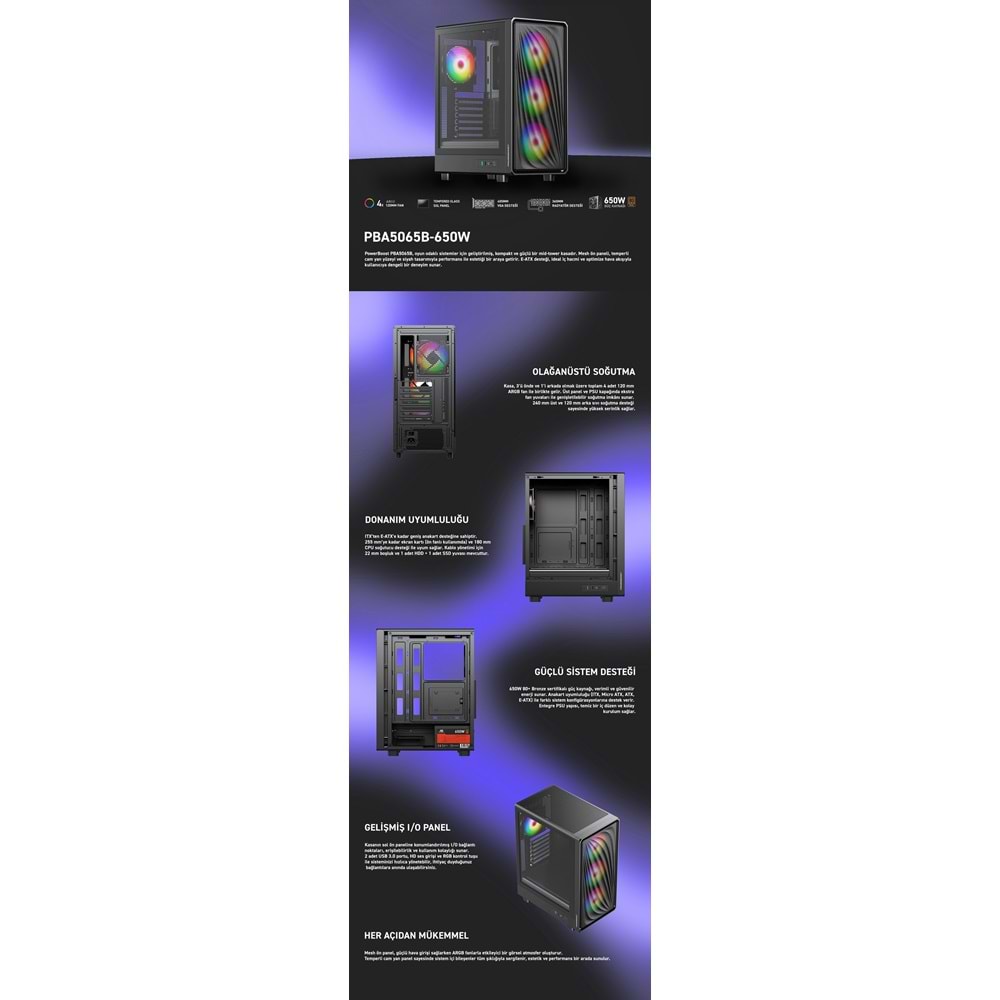 POWER BOOST PB-A5065B 600W 80+ Bronze Siyah Mesh Panel Mid Tower ATX Kasa