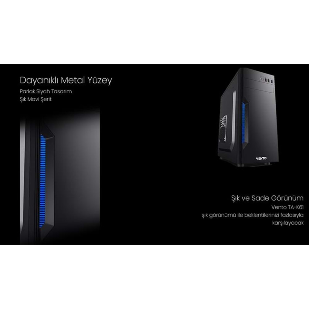 VENTO TA-K61 350W Siyah-Gri Mid Tower ATX Kasa