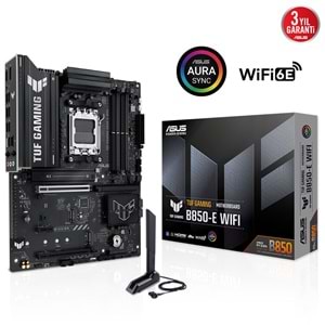 ASUS TUF GAMING B850-E WIFI B850 DDR5 (Vga Yok) GLan 2.5G ATX HD DP TYPE-C M2 WIFI BT AM5 AMD Anakart
