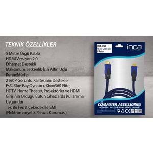 INCA IHK-05T 5 Mt 2.0V 4K& 2K & FULL HD HDMI Kablo
