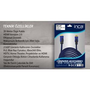 INCA IHK-20T 20 Mt 2.0V 4K& 2K & FULL HD HDMI Kablo
