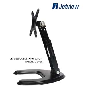 JETVIEW CP2 DESKTOP 13/27 HAREKETLİ AYAK