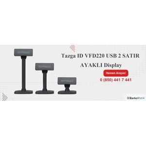 MNT-TAZGA ID VFD220 USB 2 SATIR MÜŞTERİ GÖSTERGESİ AYAKLI