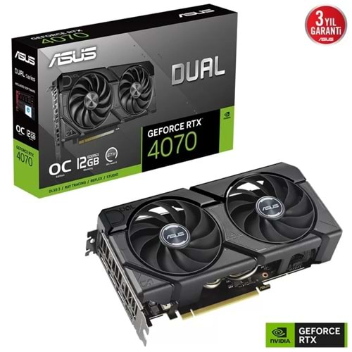 ASUS DUAL-RTX4070-O12G-EVO 12GB Geforce RTX4070 GDDR6X 192bit HDMI 3xDP 16x Ekran Kartı