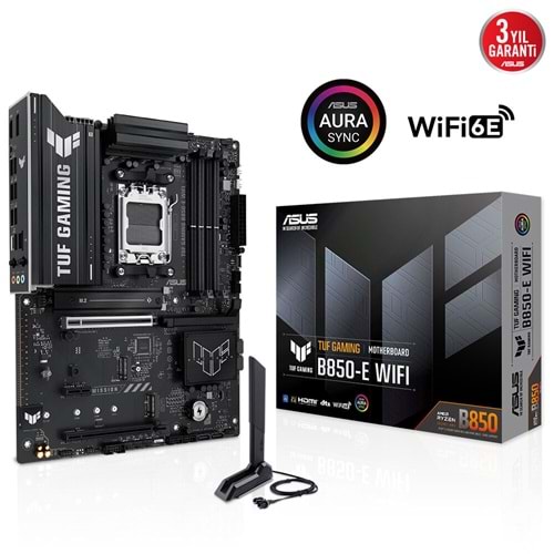 ASUS TUF GAMING B850-E WIFI B850 DDR5 (Vga Yok) GLan 2.5G ATX HD DP TYPE-C M2 WIFI BT AM5 AMD Anakart